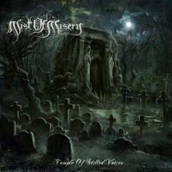 Mist Of Misery : Temple of Stilled Voices